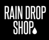 Rain Drop Shop