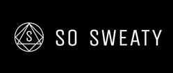 So Sweaty