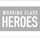 Working Class Heroes