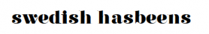 Swedish Hasbeens Discount Code