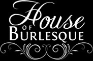 House of Burlesque