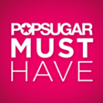 POPSUGAR Must Have