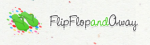 Flip Flop and Away Discount Codes & Vouchers