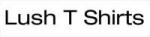 Lush T shirts Discount Codes & Vouchers